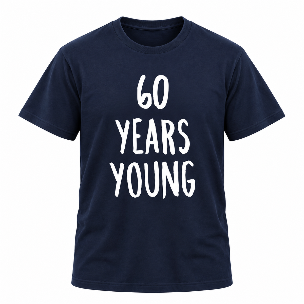 60 Years Young T-Shirt