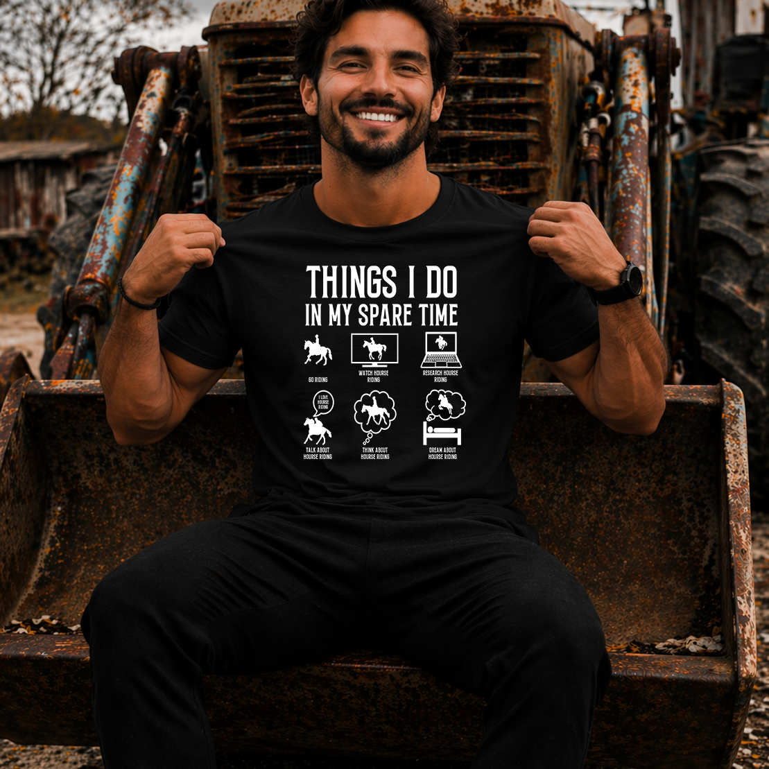Things I Do in My Spare Time Horse Riding Graphic Tee