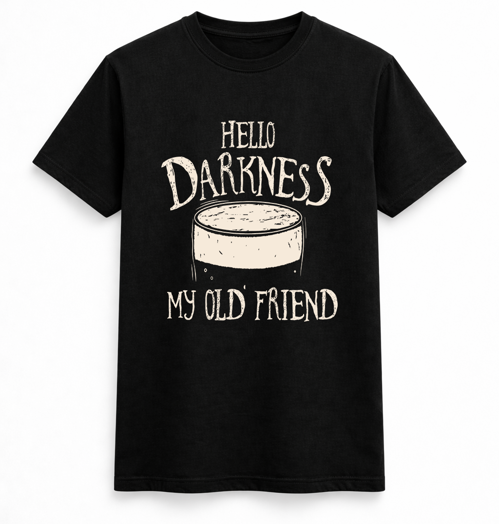 Hello Darkness My Old Friend Coffee T-Shirt