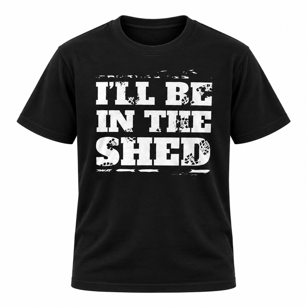 I'll Be In The Shed T Shirt