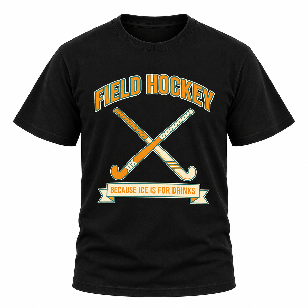 Ice Is For Drinks Field Hockey T-Shirt