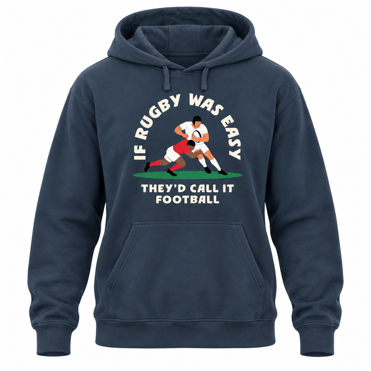 If Rugby Was Easy Hoodie