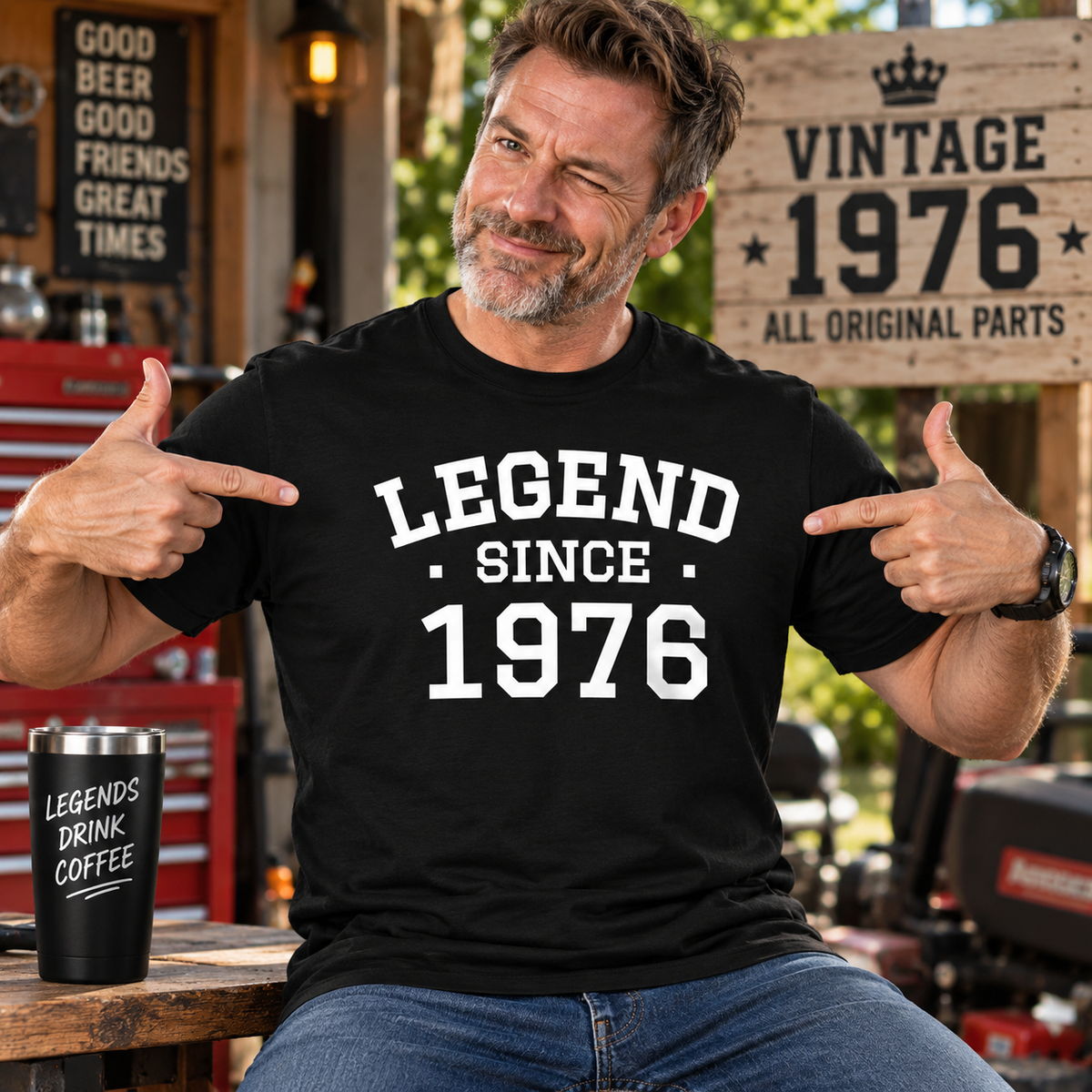 Legend Since 1976 T Shirt