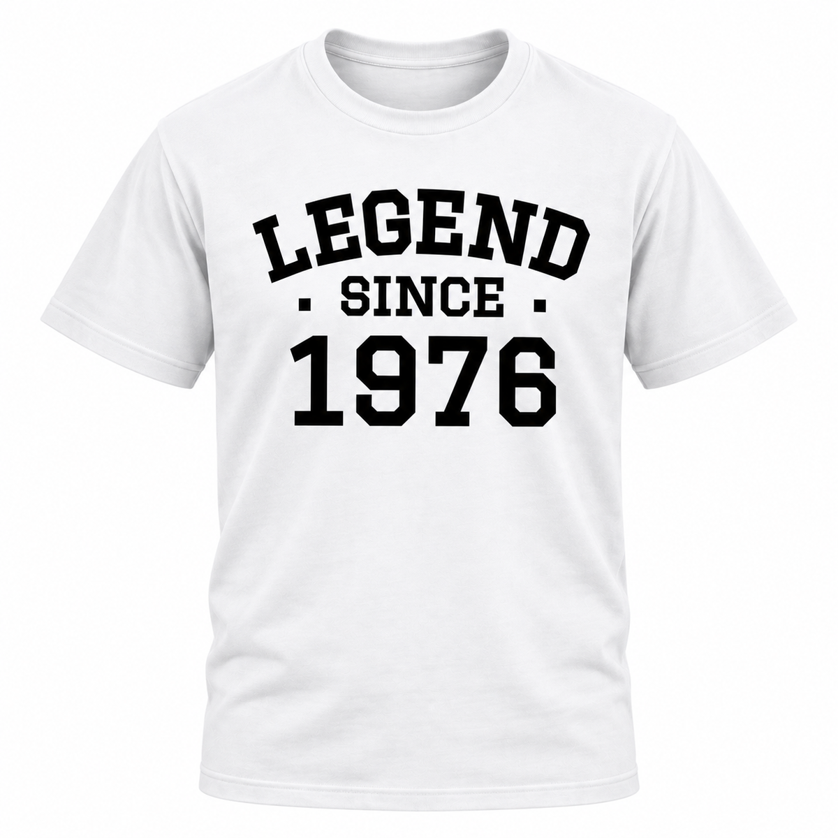 Legend Since 1976 T Shirt