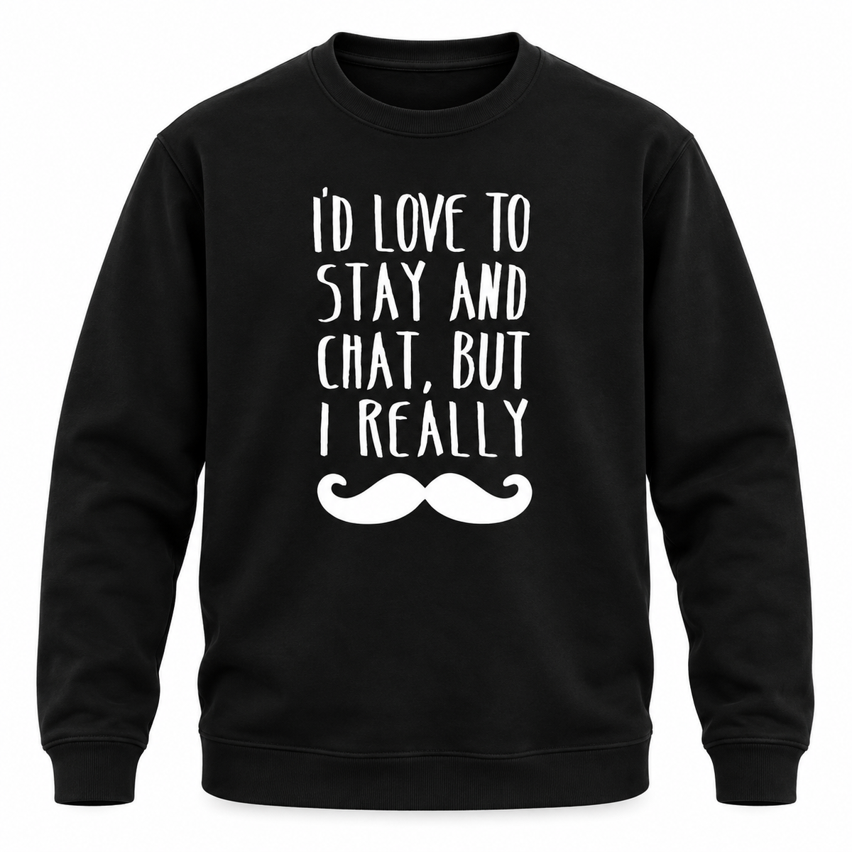 Moustache Pun Sweatshirt