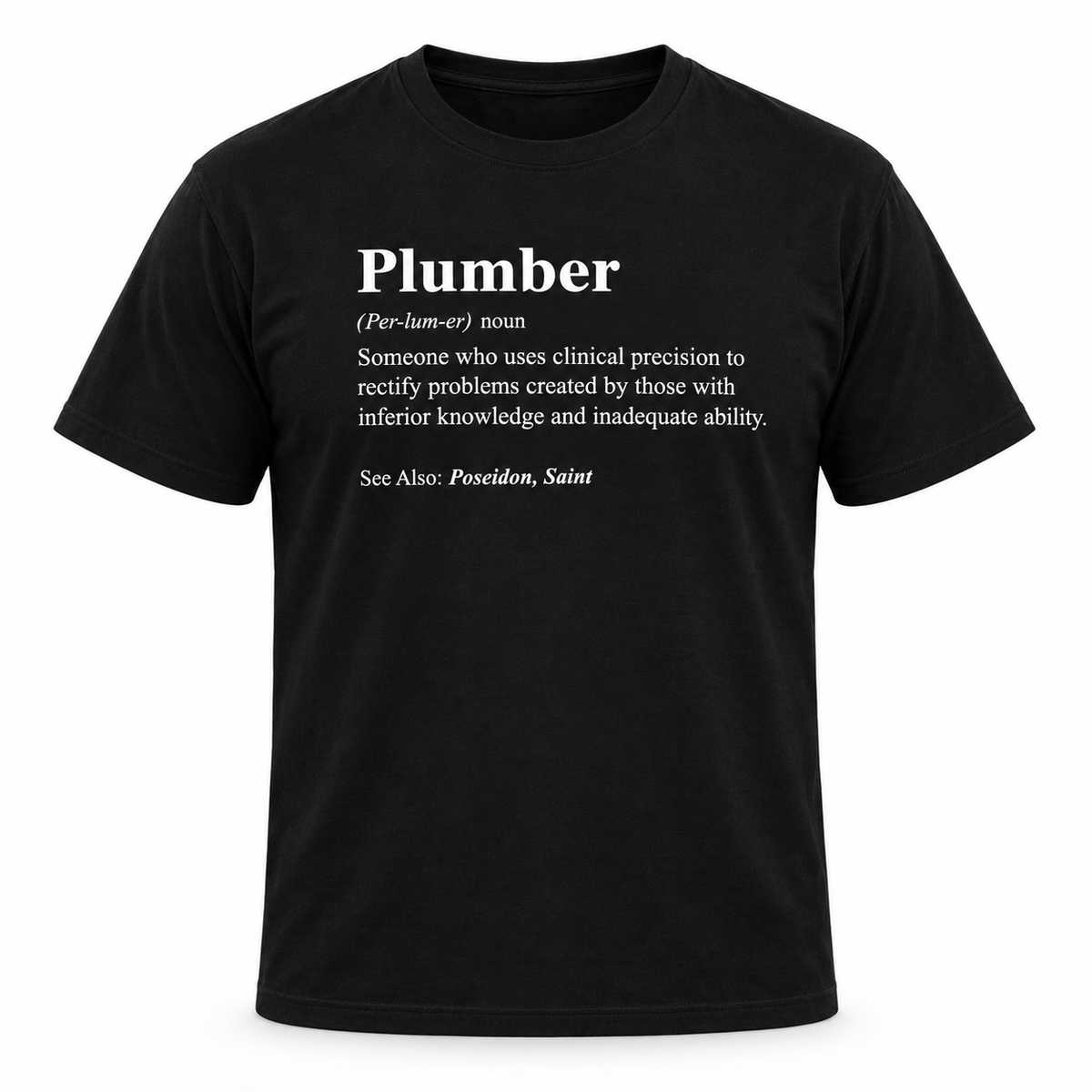 Plumber Definition T-Shirt