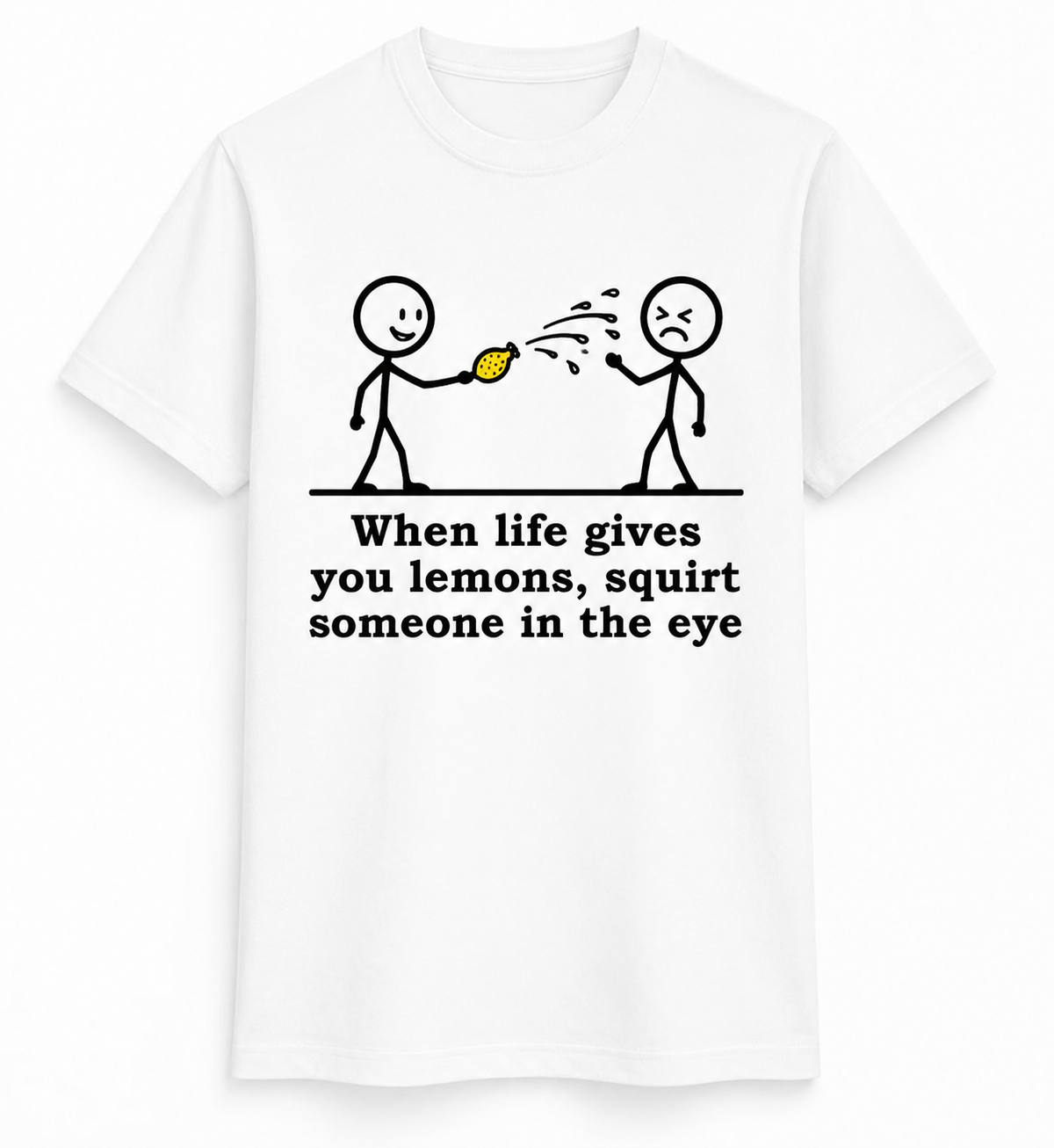 When Life Gives You Lemons Tee