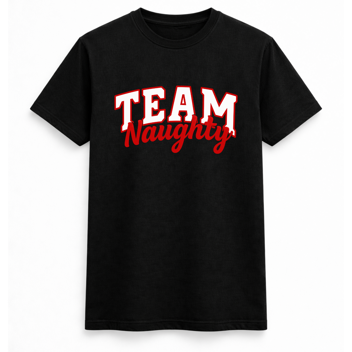 Team Naughty T Shirt