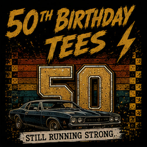 50th Birthday T-Shirts