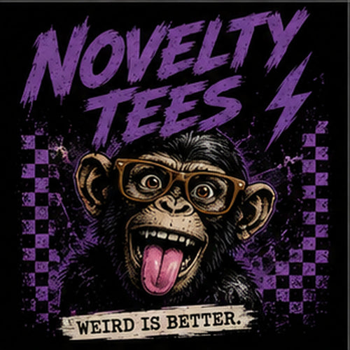 Novelty T-Shirts