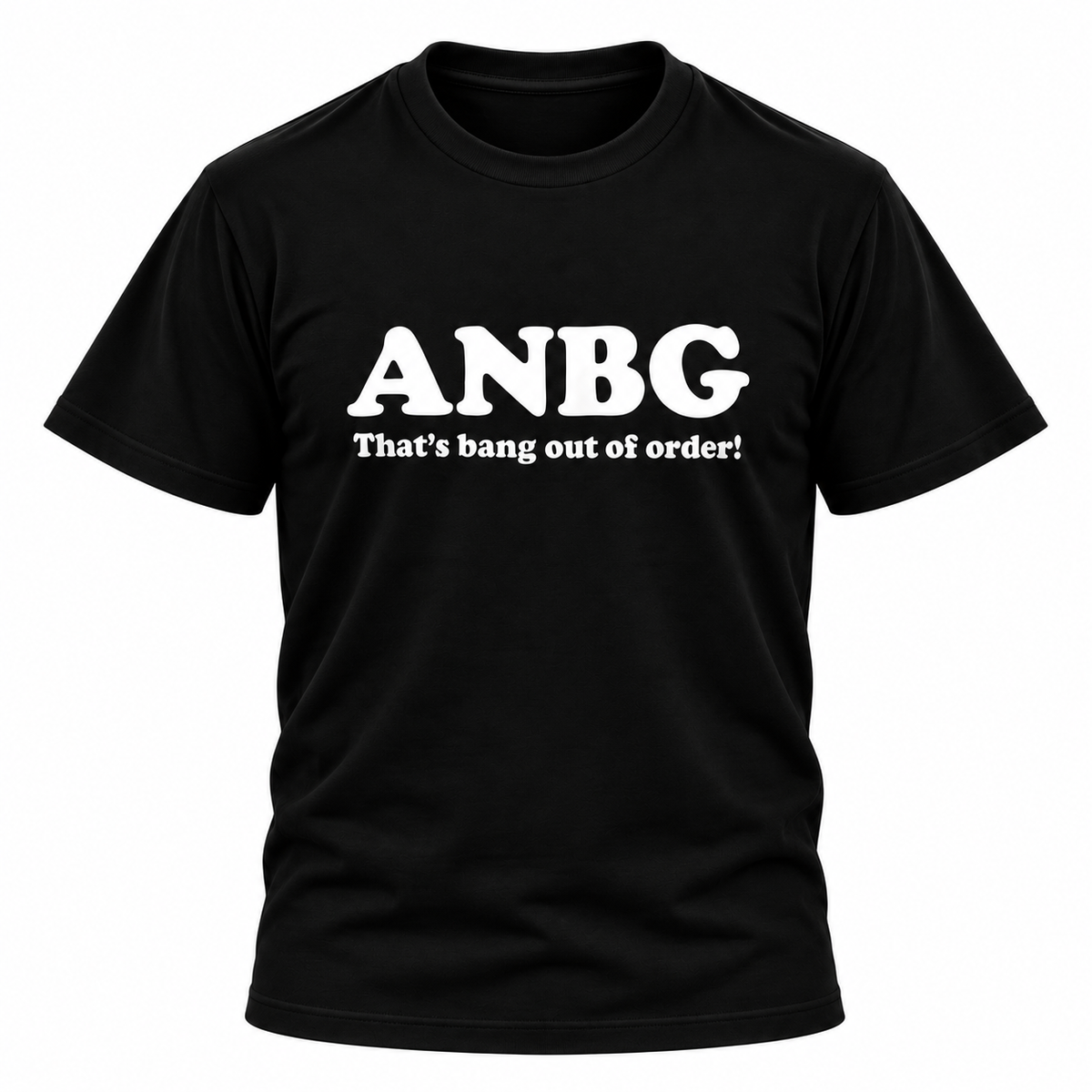 Bang Out Of Order T Shirt