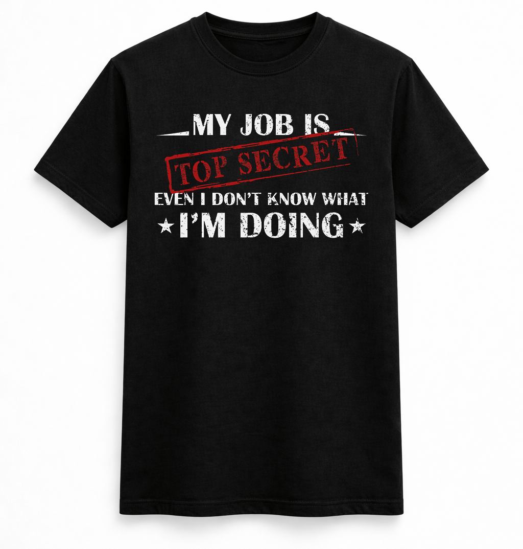 Top Secret Job Tee