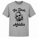 The Dude Abides Tee