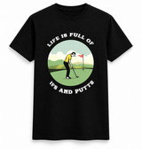 Putt Happens Tee