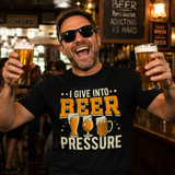 Beer Pressure Tee