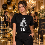 Keep Calm You’re 18 Tee