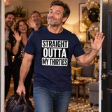 Straight Outta My Thirties Tee