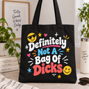 Definitely Not Tote Bag