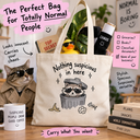 Suspicious Tote Bag