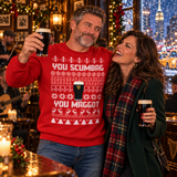 You Scumbag - Funny Christmas Jumper