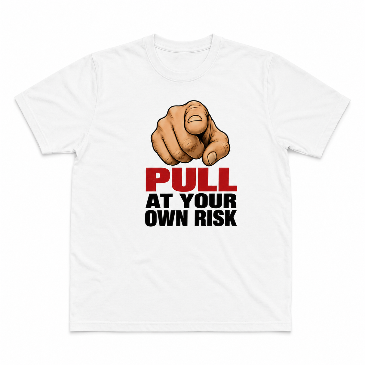 Pull at your own risk Tee