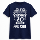 Turning 20 Twice Tee
