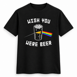 Wish You Were Beer Tee