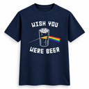 Wish You Were Beer Tee