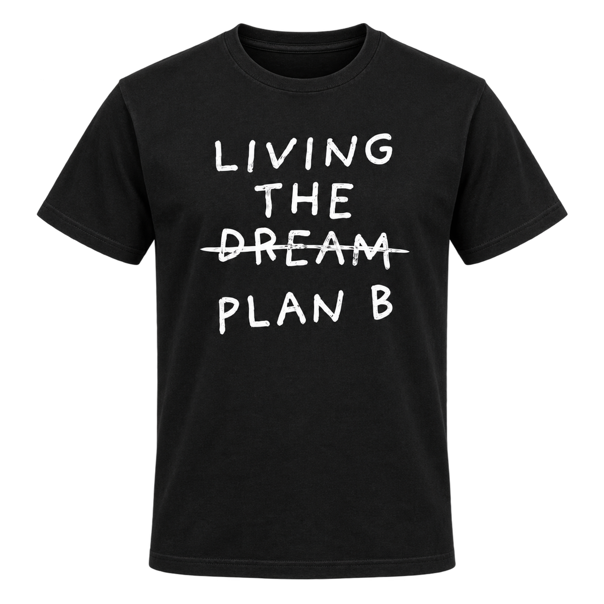 Living The Dream T-Shirt
