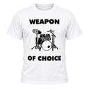 Weapon of Choice Drummer T-Shirt