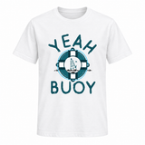 Yeah Buoy Funny Sailing T-Shirt
