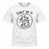 Don't Be A Jerk Maths T-Shirt