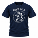Don't Be A Jerk Maths T-Shirt