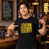 Don't Drink And Derive Maths Pun T-Shirt