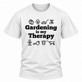 Gardening Is My Therapy T-Shirt