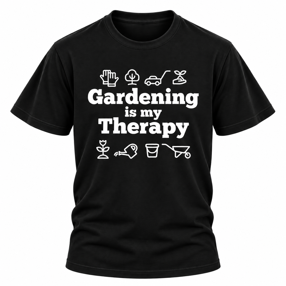 Gardening Is My Therapy T-Shirt