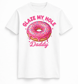 Glaze my hole tee
