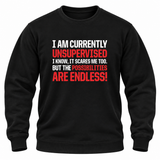 I Am Currently Unsupervised Jumper