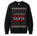 Santa Came Twice (HERS) – Funny Christmas Jumper