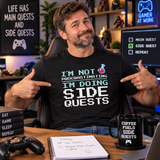 I'm Not Procrastinating I'm Doing Side Quests T Shirt