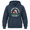 If Rugby Was Easy Hoodie