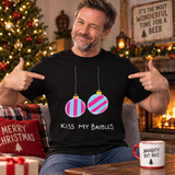 Kiss My Baubles T Shirt