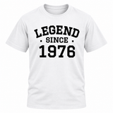 Legend Since 1976 T Shirt