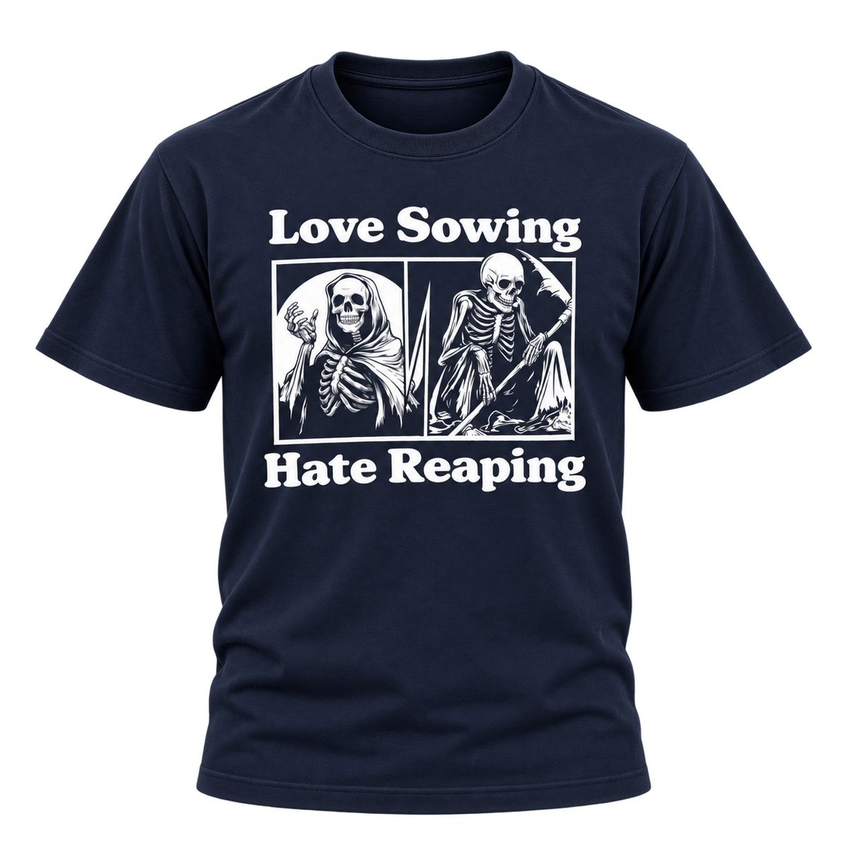 Love Sowing Hate Reaping T-Shirt