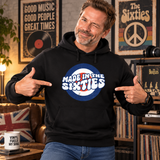 Made In The Sixties Hoodie