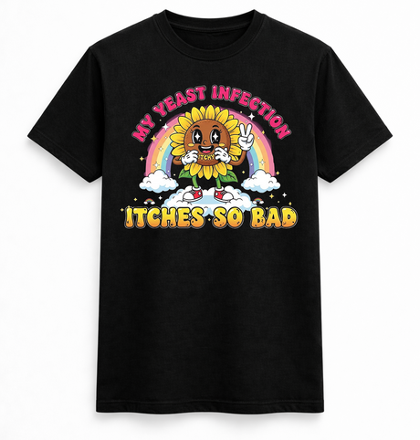 My yeast infection tee