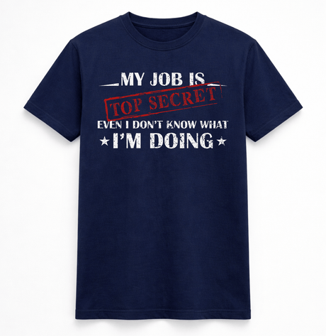 Top Secret Job Tee