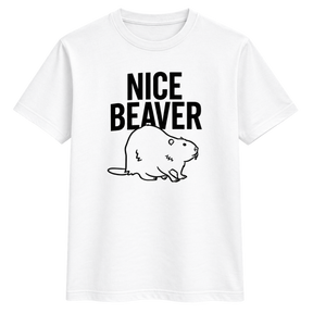 Nice Beaver T Shirt
