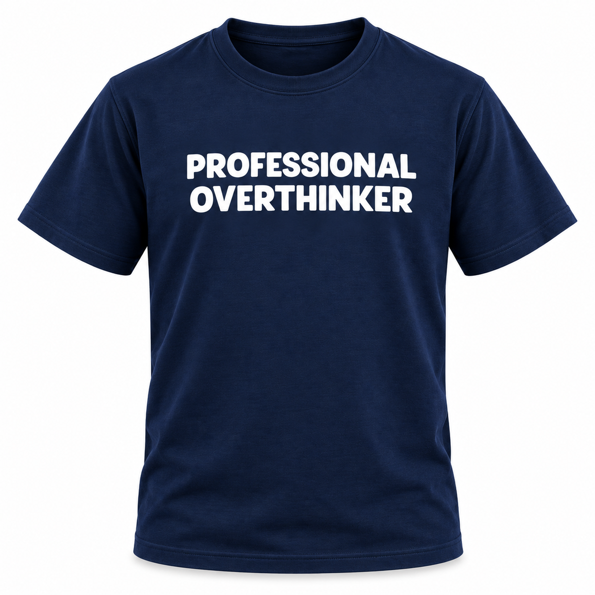 Professional Overthinker T-Shirt