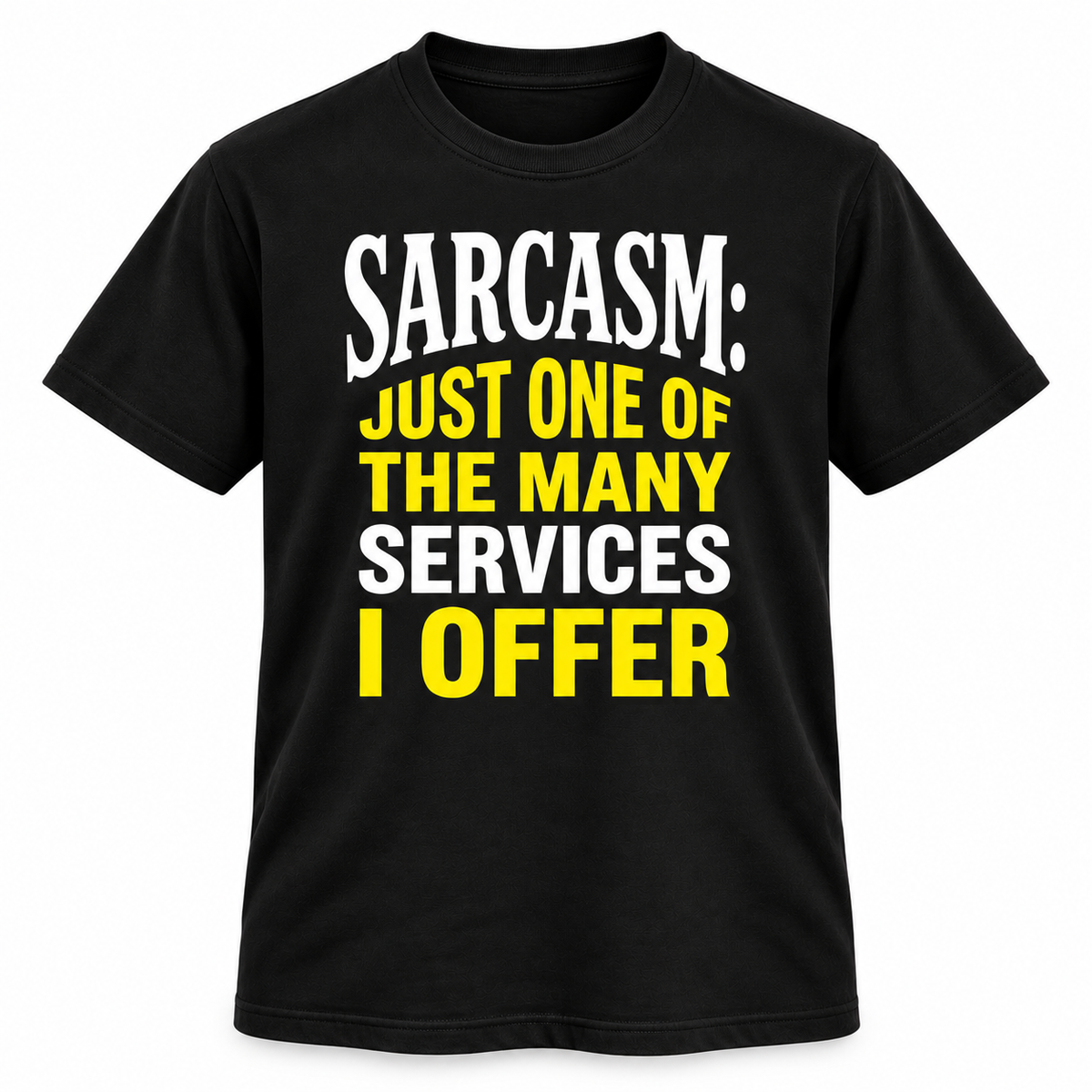 Sarcasm T-Shirt